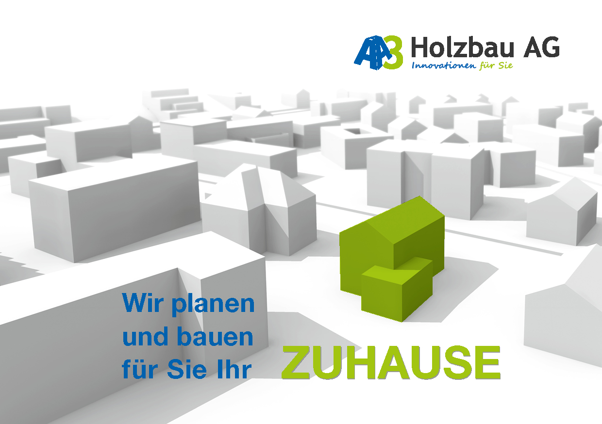 A3 Holzbau AG_Firmenbroschüre_ZUHAUSE